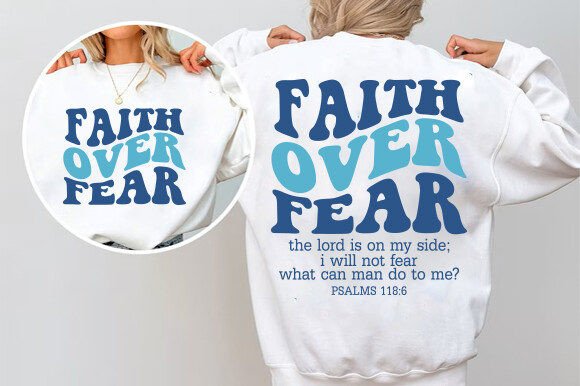 Faith Over Fear SVG, Jesus SVG – A Faith-Filled Graphic for T-Shirt Designs and Digital Sellers
