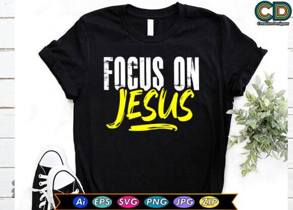 Focus on Jesus Christian T-shirt Design Review