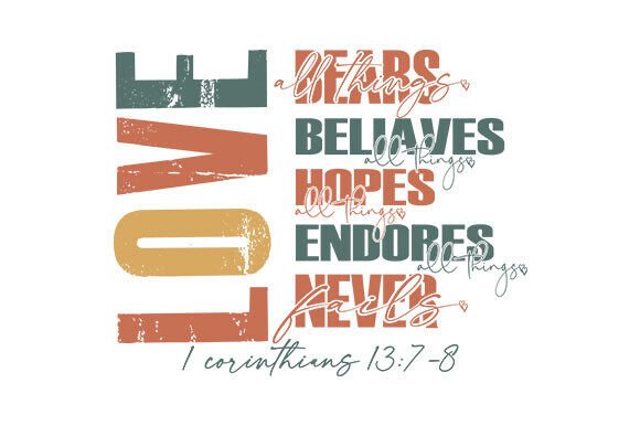Love Bears All Things Christian SVG PNG – A Heartfelt Addition to T-Shirt Designs & Graphics