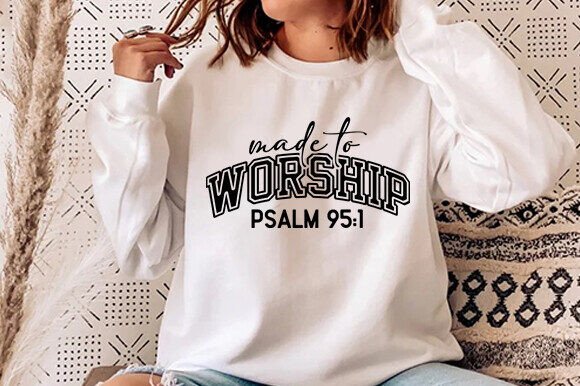 Made to Worship Svg Png, Christian Shirt: A Designer’s Honest Review