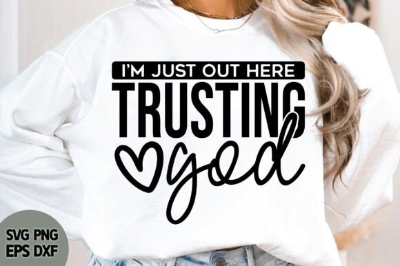 Out Here Trusting God SVG: A Designer’s Real-World Review