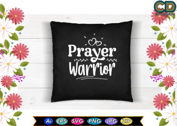 Prayer Warrior Christian T-Shirt Design for Crafters & Etsy Sellers