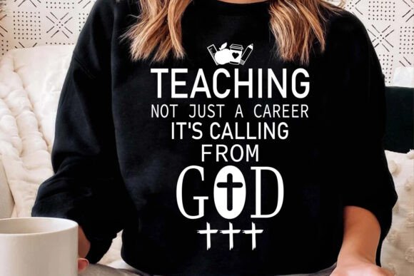 Teaching Not Just a Career Christian PNG for Blog Graphics & T-Shirt Designs